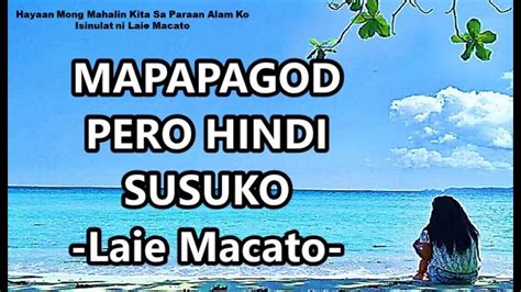 mapapagod pero di susuko|Mapapagod Pero Di Susuko (story behind the song) .